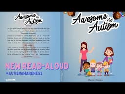 Awesome Not Autism | Read Aloud by Reading Pioneers Academy