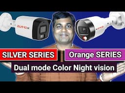 Cp plus illumax silver series vs Orange series dual light ip camera