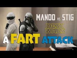 AI Desk Wars - Mandalorian vs Stig - a Fart Attack Star Wars comedy skit