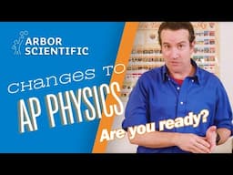 What's New in AP Physics? (2024-2025)