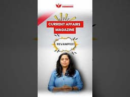 Current Affairs Magazine Revamped | InsightsIAS