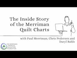 The Inside Story on the Merriman Quilt Charts