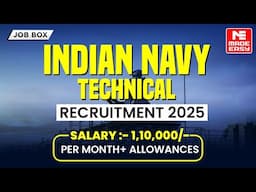 Indian Navy Technical Recruitment 2025 | Direct Officer Post | ₹1.1 Lakh Salary + Perks | MADE EASY