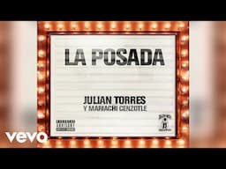 Julian Torres y Mariachi Cenzontle - La Posada (Official Visualizer)