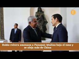 Rubio y Mulino discuten por más de dos horas sobre el Canal de Panamá