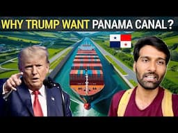 Why Does Donal Trump Want Panama Canal ?