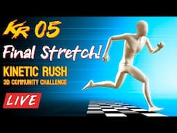 The Final Stream | Kinetic Rush 3D Challenge