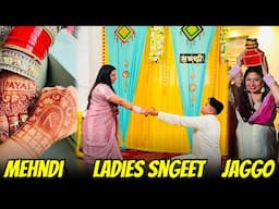 Finally Cheena Ka Ladies Sangeet , Mehndi & Jaggo | @YashalsVlogs