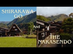 My Solo Trip to Japan: Shirakawa-go and The Nakasendo Trail