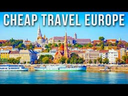 10 INSANELY CHEAP Destinations in Europe | Budget Travel Guide