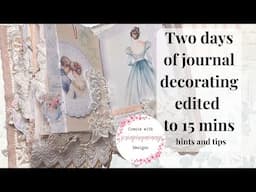 Two days of journal decorating in 15 mins