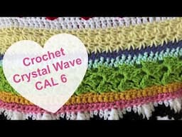 CROCHET CRYSTAL WAVE -#StayHome #WithMe CAL 6