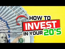 How to invest in your 20’s to be wealthy in your 30’s! 😲💵🧠