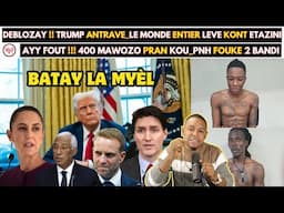 DEBLOZAY, Donald Trump ANTRAVE_Tout MOND lan LEVE kont ETAZINI_Ay Fout, PNH fouke 2 Bandi 400 MAWOZO