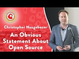 An Obvious Statement About Open Source | Christopher Neugebauer | Monktoberfest 2024