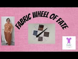 Fabric Wheel of Fate Challenge