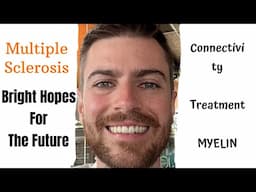 From Despair to Gratitude: Hopes for the Future of Multiple Sclerosis