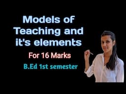 Models of Teaching and it's elements