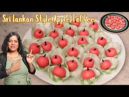 APPLE MITTAI Madness! Sri Lankan Apple Toffee