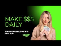 How to make $500 per day trading Meme-Coins #memecoin#crypto#bullrun