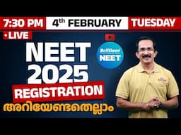 NEET 2025: Step-by-Step Registration Details! | 04 Feb  2025 - 7.30 PM