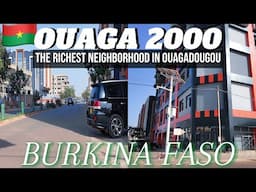 The RICHEST NEIGHBORHOOD In Ouagadougou, BURKINA FASO // OUAGA 2000