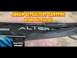 Riview singkat...Joran Ultralight Okuma Altera Sea 662