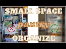 Pantry Organization in a 355sq/ft House | Before and After!!