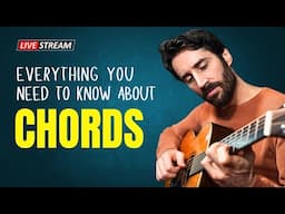 The Ultimate Guide to GUITAR CHORDS for Songwriters (Full Live Stream)