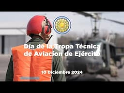 Día de la Tropa Técnica de Aviación de Ejército - 10 de Diciembre 2024