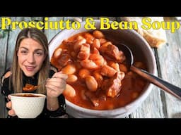 Nonna-approved Prosciutto And Bean Soup Recipe!