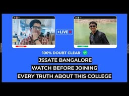 JSSATE Bangalore 🏫 HONEST 😧 REVIEW BY COLLEGE STUDENT 🔥| Watch 🔥 Before Joining JSSATE Bangalore