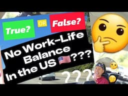 No Work-Life Balance sa US? totoo nga ba? 🤔