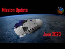 Mars Mission Update: June 2020