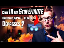 Cette IA stupéfiante est gratuite ! Deepseek, GPTo3, Claude dépassés