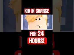 Kid In CHARGE for 24 HOURS! #roblox #shaneplays2