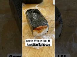 Come with us to L&L Hawaiian Barbecue #hawaii #bbq #spam #aloha