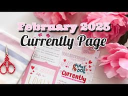 February 2025 Currently Page Plan With Me - Big Happy Planner Valentine Theme