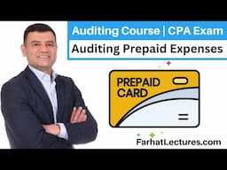 Auditing Prepaid Expenses | Auditing Course | CPA Exam AUD