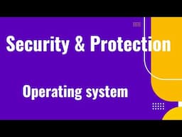 Security and protection|Security|Protection|Operating system in Malayalam