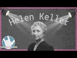 The Remarkable Story of Helen Keller | Deaf Profile