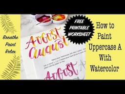 5 Ways to Paint Uppercase A