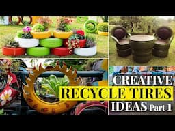 Creative ideas using recycled old tires in your yard and garden. DIY Projects | Part 1