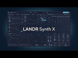 Introducing LANDR Synth X: The Powerful Wavetable Synthesizer