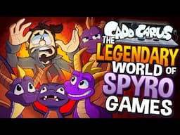 The Legendary World of Spyro Games - Caddicarus