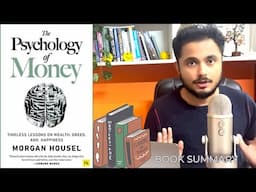 THE PSYCHOLOGY OF MONEY Book Summary in Hindi - Its All About Mindset In Money Game