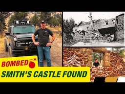 Smith's Castle in Oregon (Why The Military Bombed it) | Northwest Bronco Overlanding