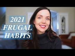 Frugal Habits To Start In 2021 | Save More Money In 2021