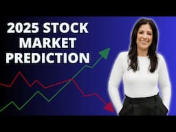 Stock Market Update [My 2025 Predictions For Investors]