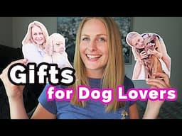 Cute + Inexpensive Gifts for DOG LOVERS (Only $15!)